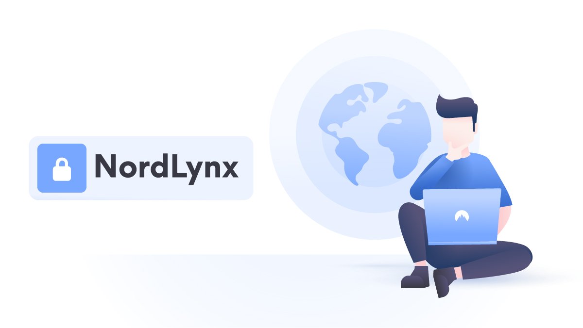 Nous sommes fiers d’annoncer une amélioration majeure du service NordVPN – NordLynx